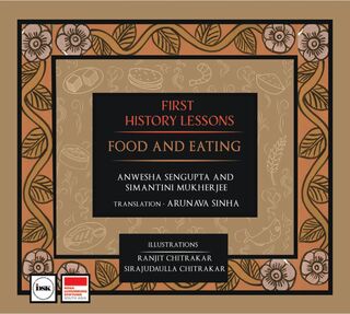 First History Lessons: Food and Eating